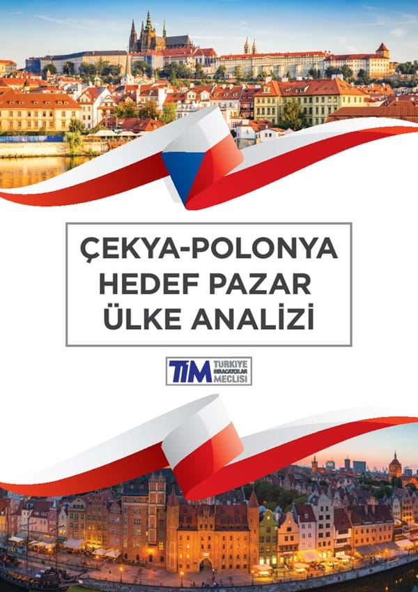 Çekya-Polonya Hedef Pazar Ülke Analizi 